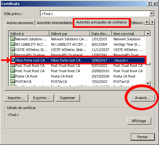 Sélectionnez le certificat Piézo Forte dans la liste et cliquez sur le bouton Avancé