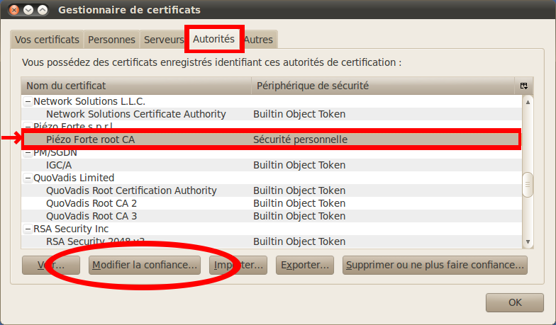 Sélectionnez le certificat Piézo Forte dans la liste et cliquez sur le bouton Modifier la confiance...